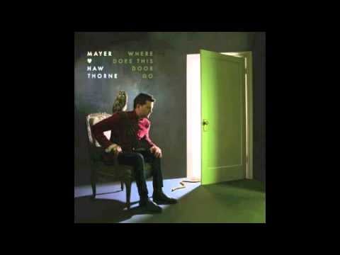"Where Does This Door Go" by Mayer Hawthorne