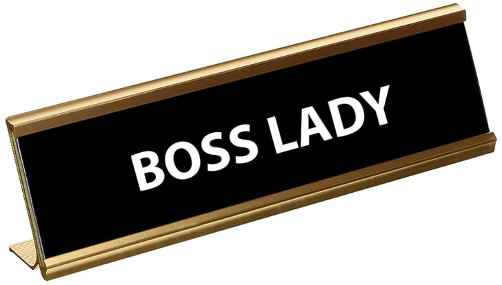 Funny Boss Lady Engraved Desk Plaque | Best Cheap Gifts | POPSUGAR ...