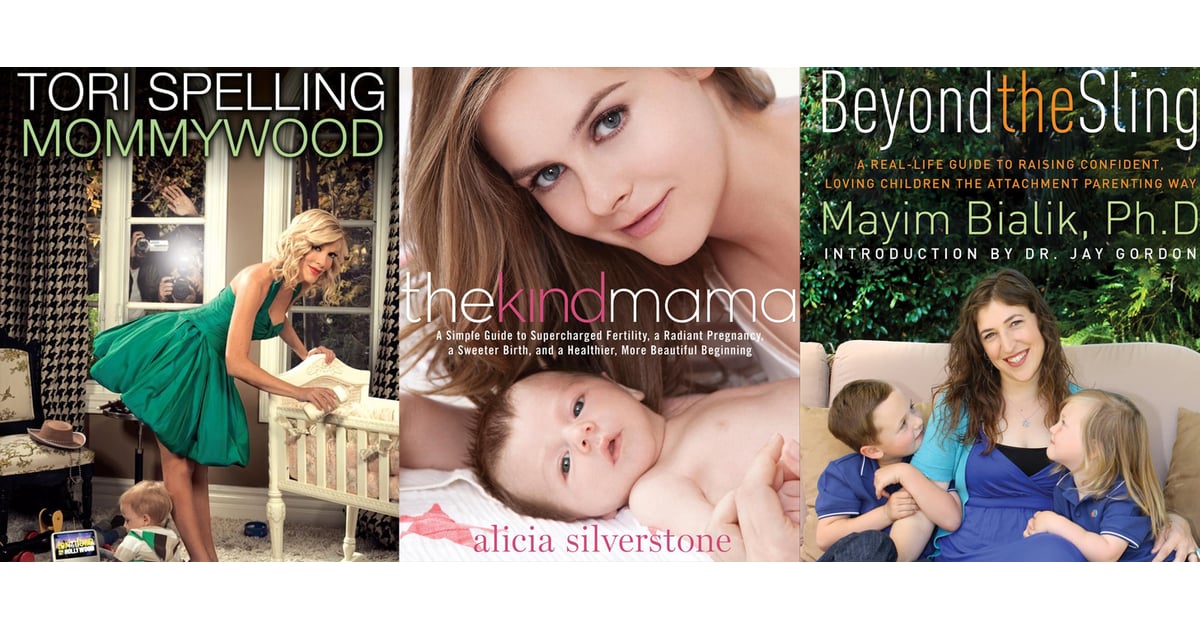 Celebrity Parenting Books POPSUGAR Family
