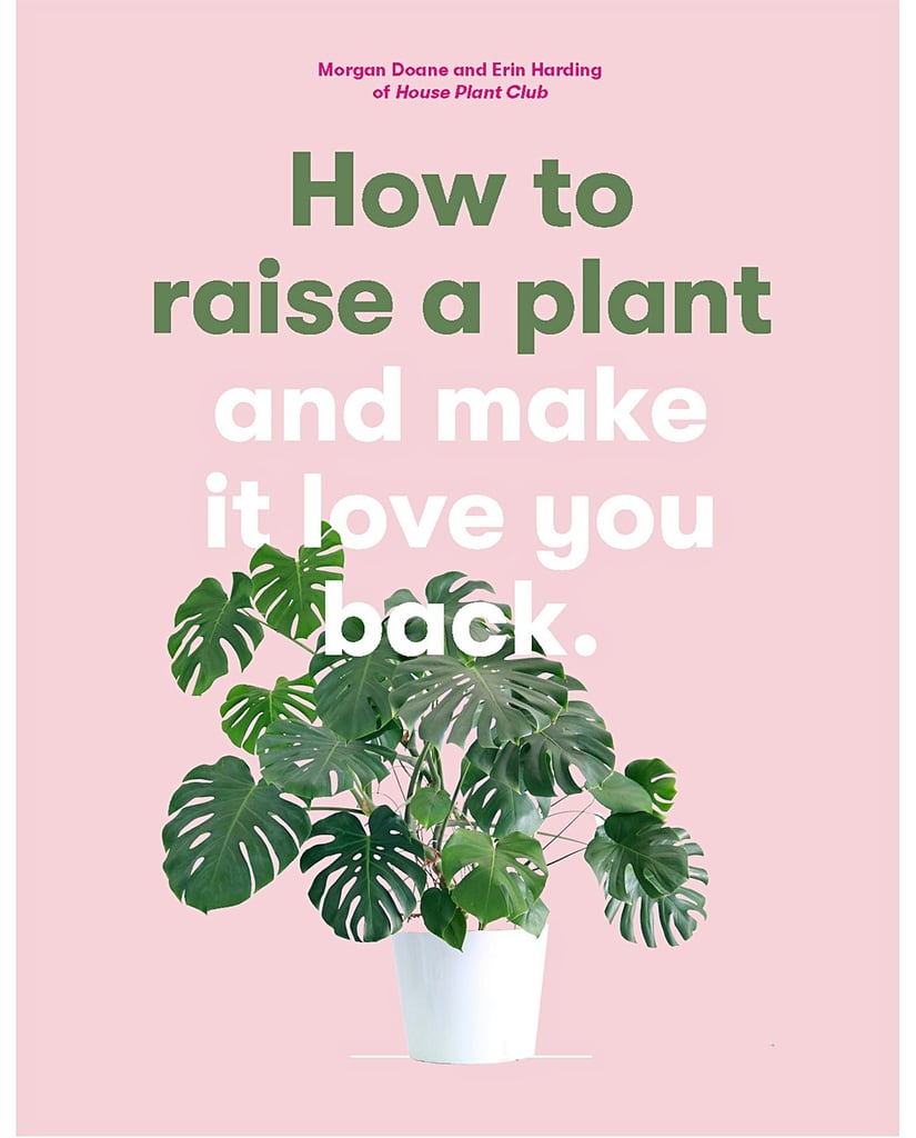 How to Raise a Plant Book