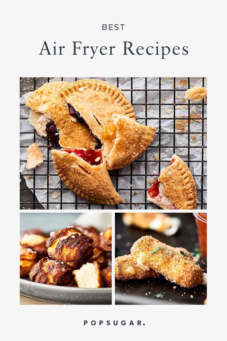Best Airfryer Recipes | POPSUGAR Food