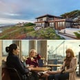 Obsessed With the Homes in Big Little Lies? Here's How You Can Feel Like You're in the Show