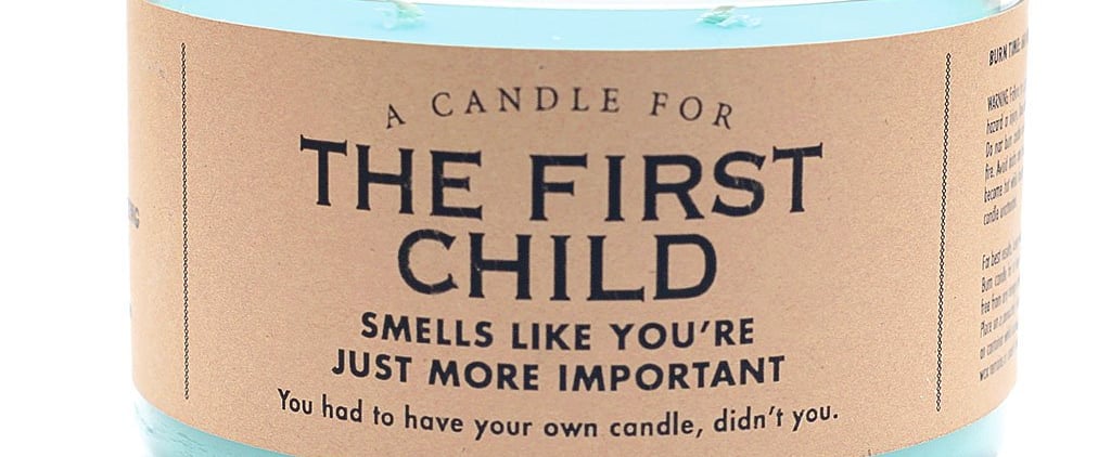 This "First Child" Candle Will Speak to Every Oldest Sibling