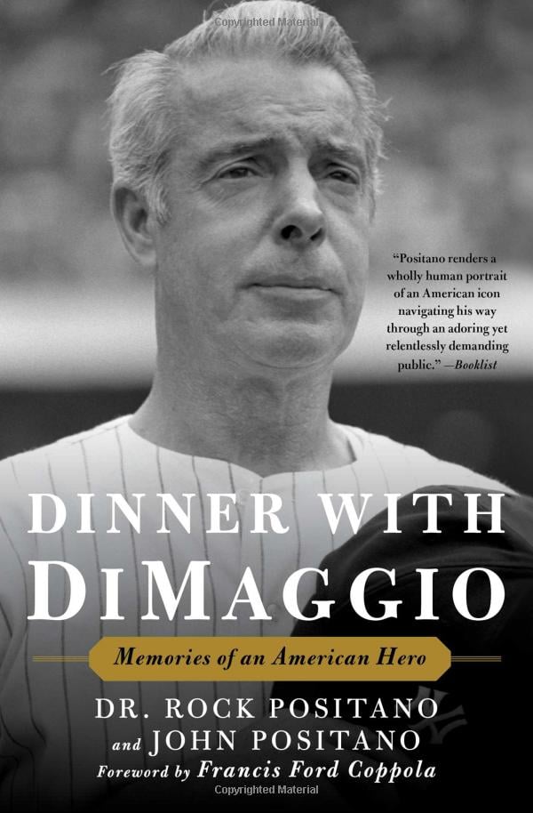 Dinner With DiMaggio: Memories of an American Hero