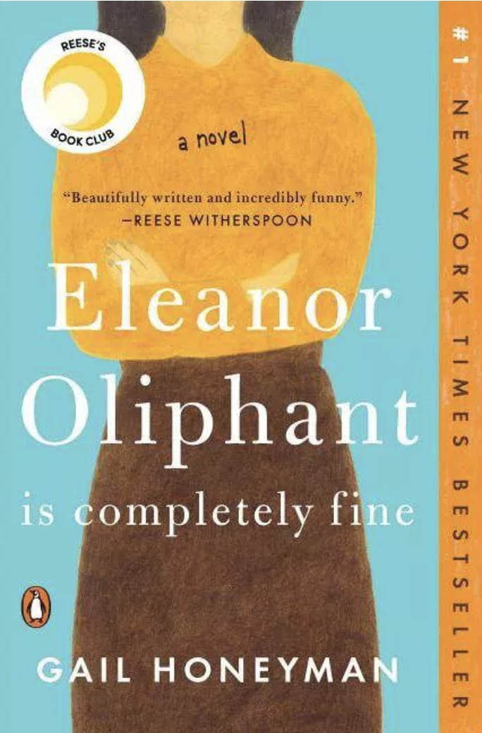 eleanor oliphant is perfectly fine eleanor oliphant is perfectly fine