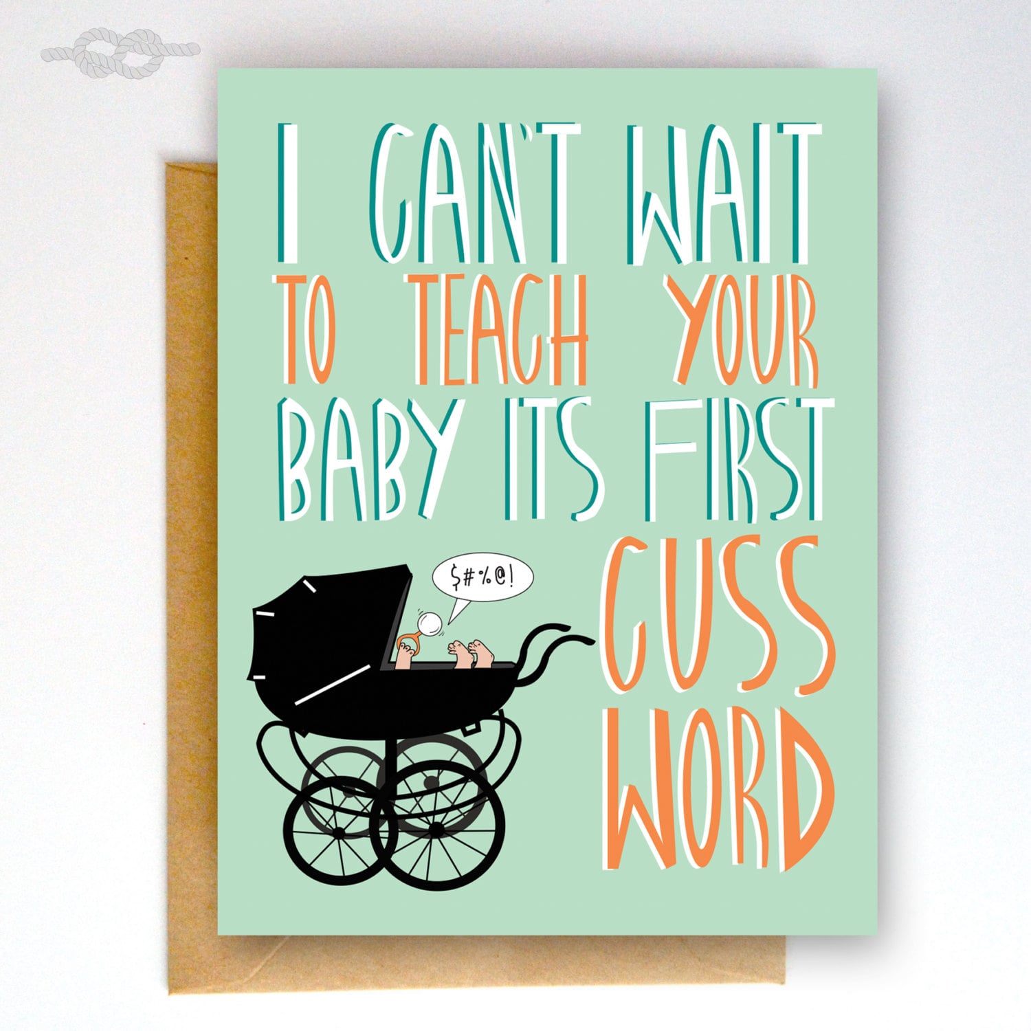 Baby S First Cuss Word Card Epic And Honest Baby Cards That
