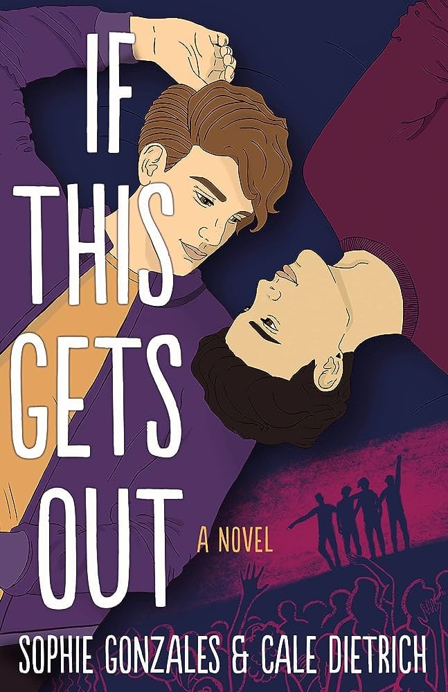 "If This Gets Out" by Sophie Gonzales & Cale Dietrich