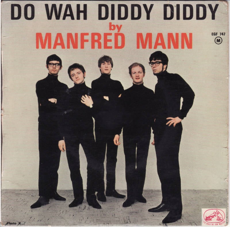 "Do Wah Diddy Diddy" by Manfred Mann