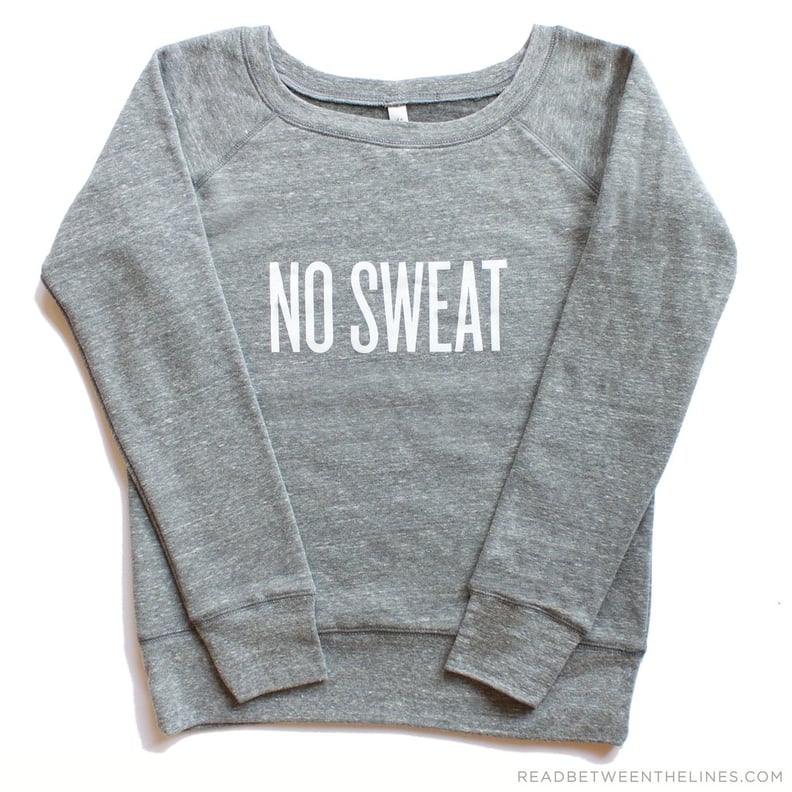 Read Between the Lines "No Sweat" Pullover