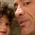 Watching The Rock Practice Self-Affirmations With His 23-Month-Old Daughter Is, Well, Everything