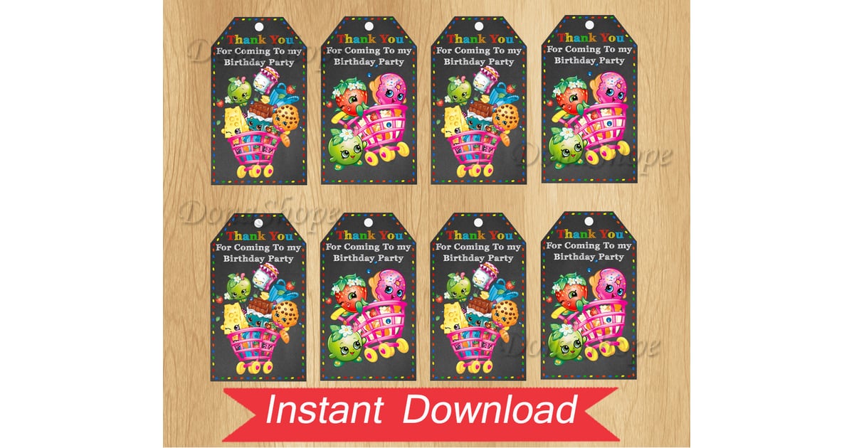 Shopkins favor thank you tags ($3). | Everything You Need to ...