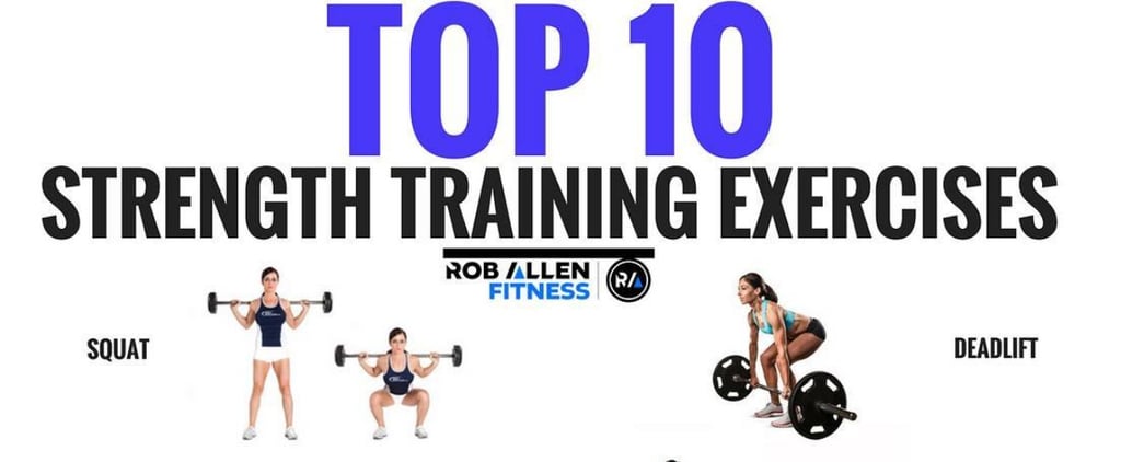 Top 10 Exercises For Strength