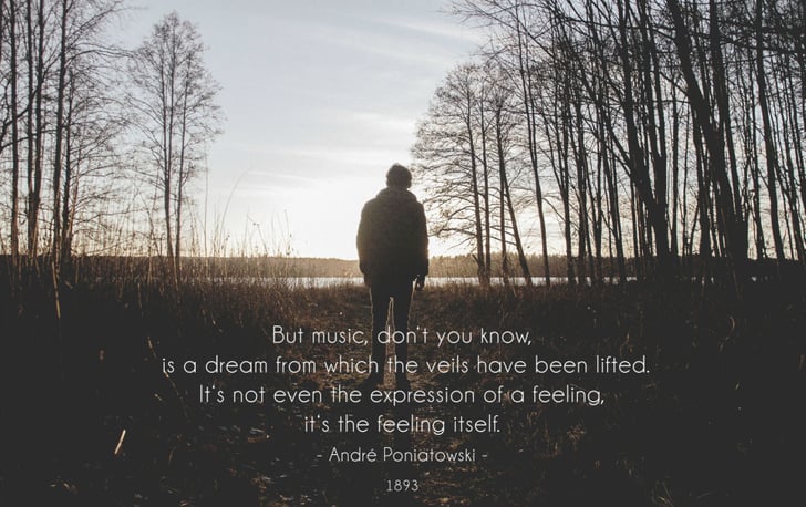 On Music | Inspirational Quotes | POPSUGAR Smart Living Photo 32