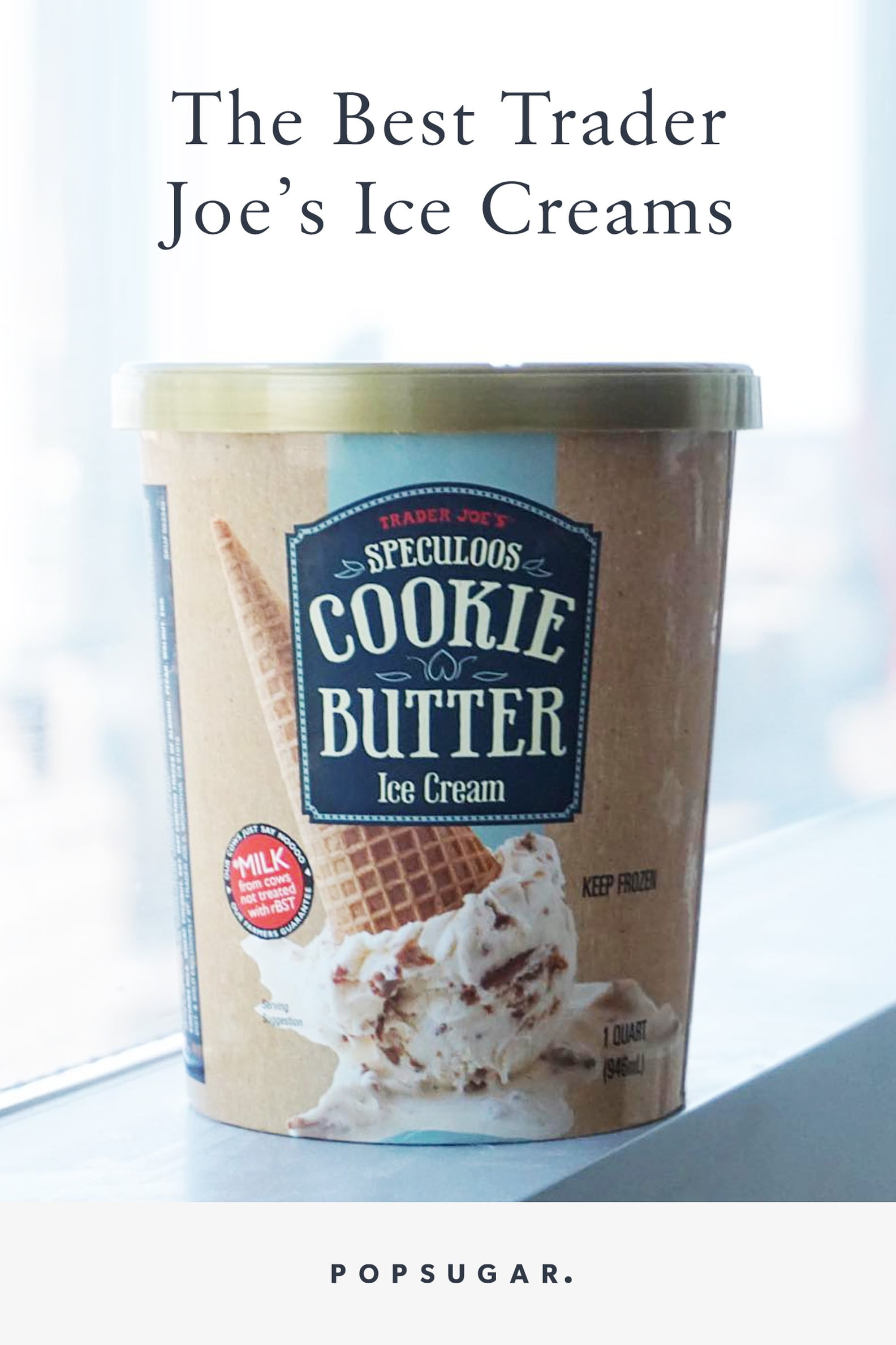 Best Trader Joe's Ice Creams 2020 POPSUGAR Food