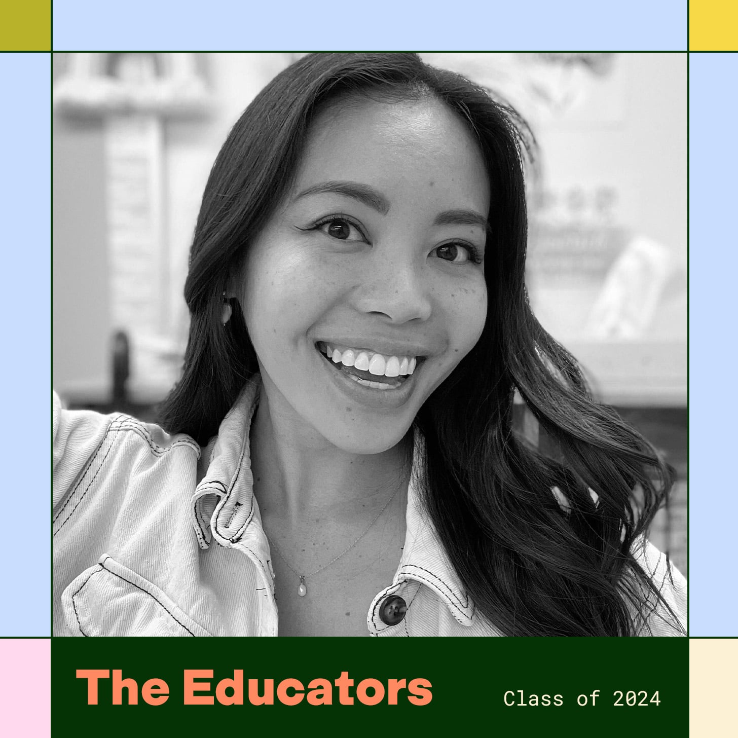 Jennifer Fanelli is pictured smiling next to a colorful border and text that reads The Educators Class of 2024