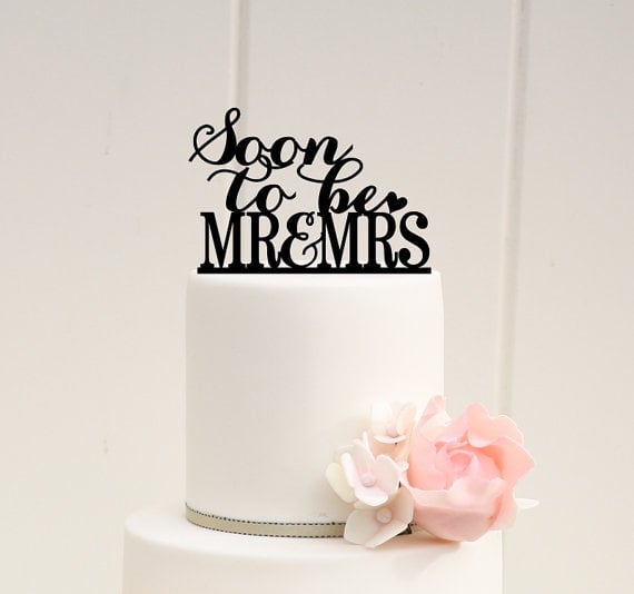 Soon to Be Mr. & Mrs. Cake Topper