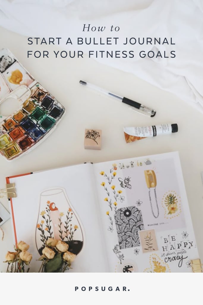 How to Start a Bullet Journal For Your Fitness Goals