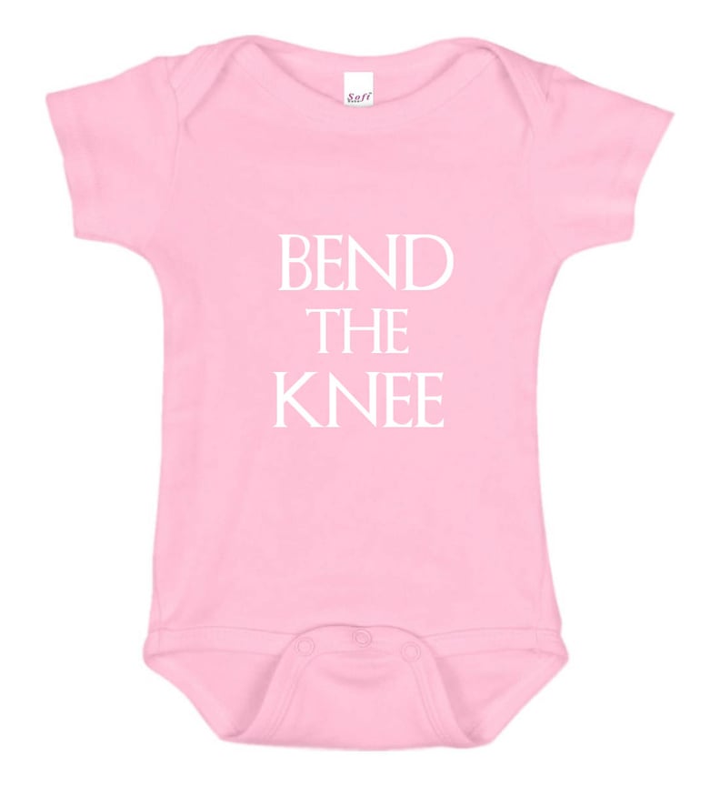 Bend the Knee Onesie