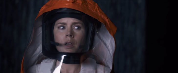 Amy Adams in the Arrival Trailer POPSUGAR Entertainment