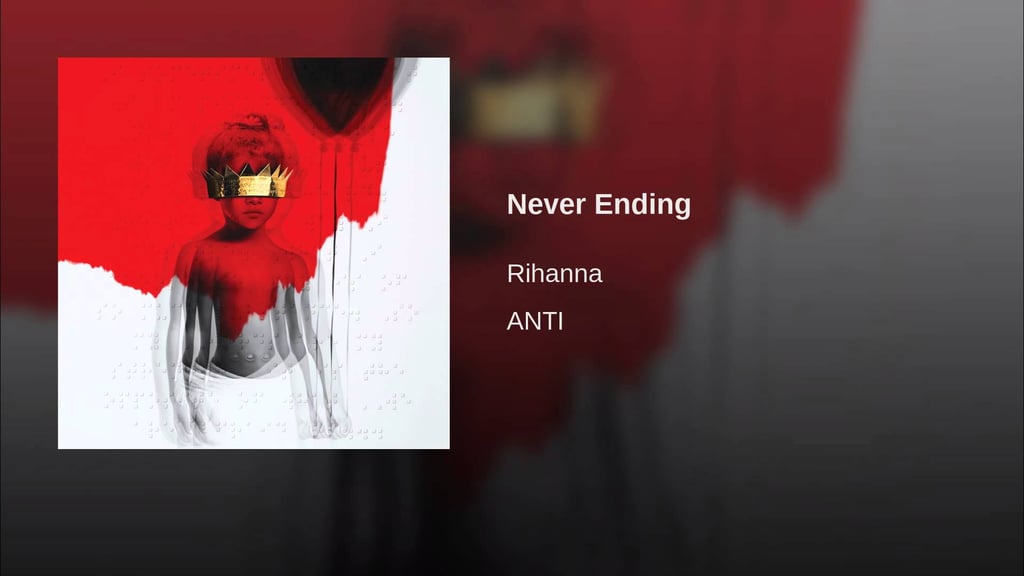 "Never Ending," Rihanna
