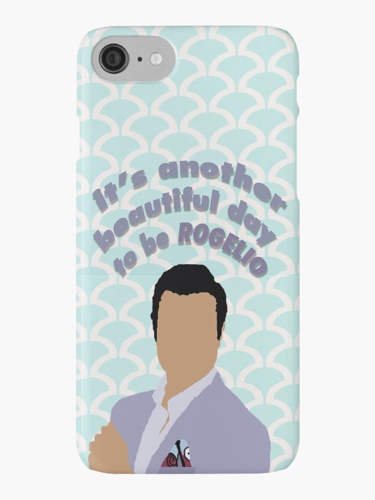 It's Another Beautiful Day to Be Rogelio iPhone Case