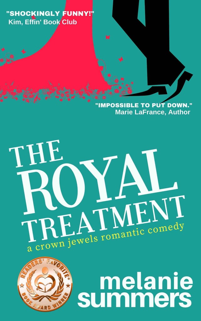 The Royal Treatment by Melanie Summers