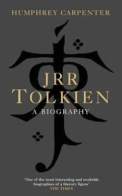 J.R.R. Tolkien: A Biography by Humphrey Carpenter