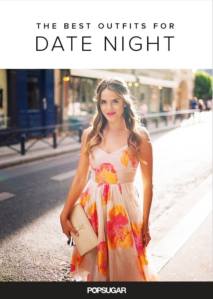 Best Outfits to Wear on a Date POPSUGAR Fashion