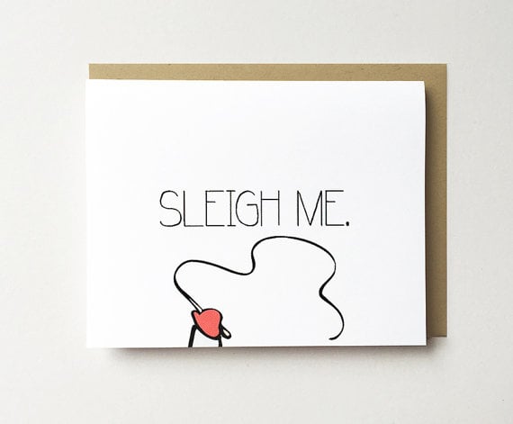 Sleigh Me