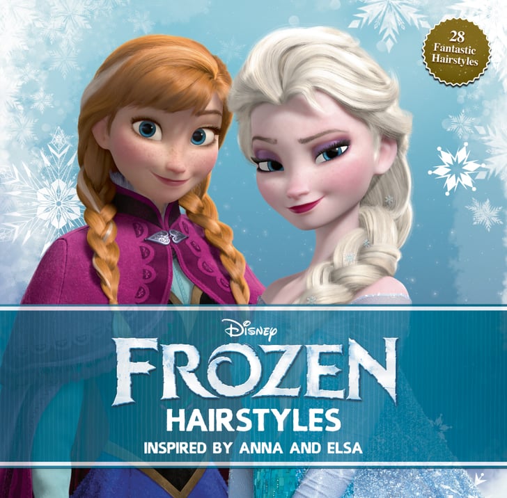 Frozen hairstyle howto 3 looks from the movie  Todays Parent  Todays  Parent