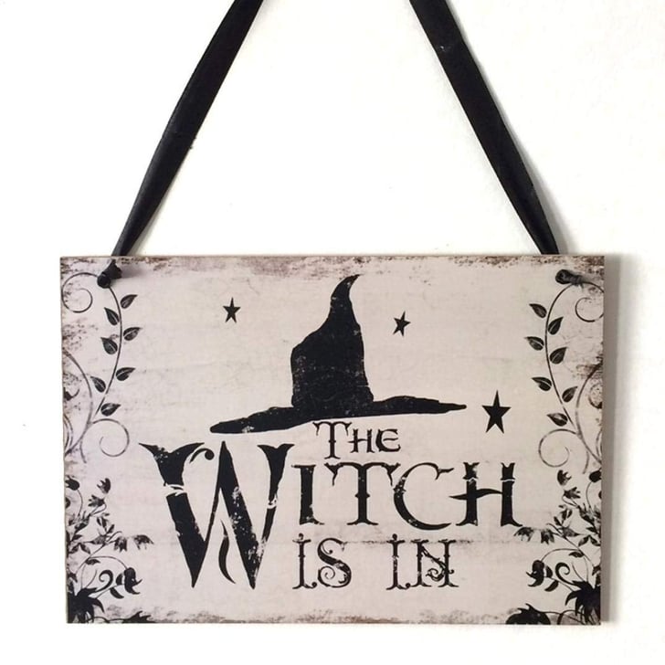 "The Witch Is In" Sign Door Decorations For Halloween POPSUGAR