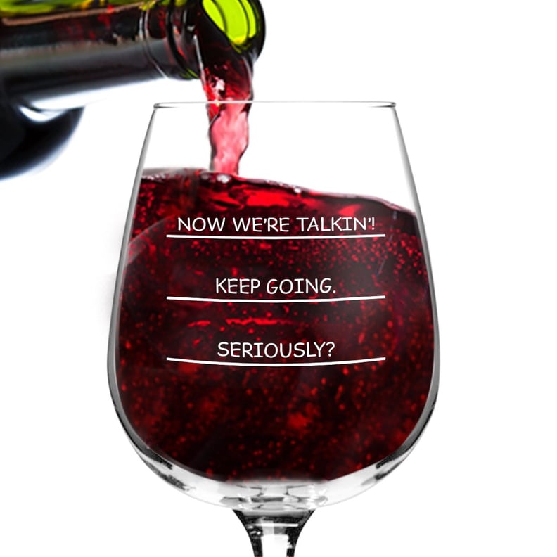 I Need More Wine Funny Glass