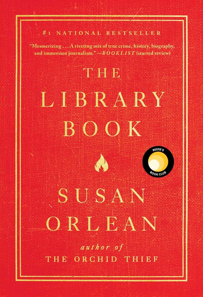 January 2019 — "The Library Book" by Susan Orlean