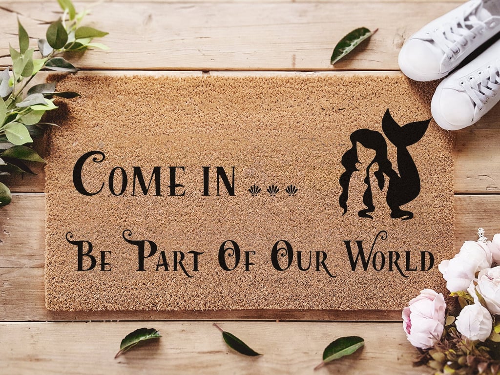 "Come In . . . Be Part of Our World" Doormat