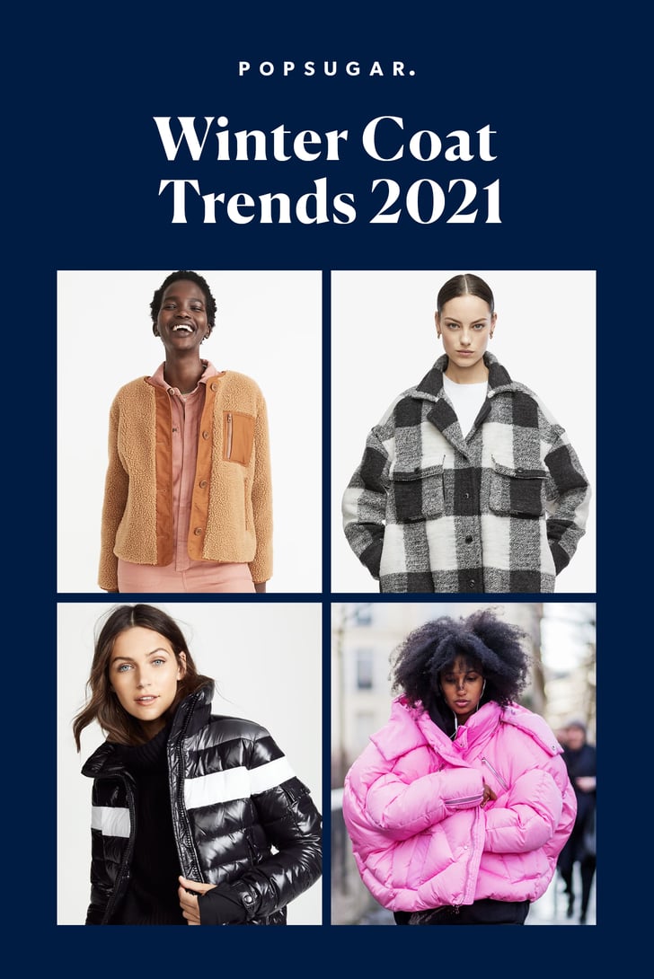 6 Winter Coat Trends For Women 2021-2022