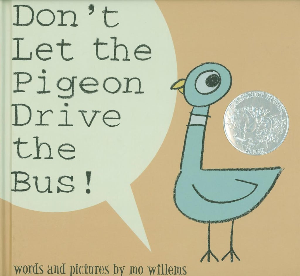 Don't Let The Pigeon Drive the Bus!