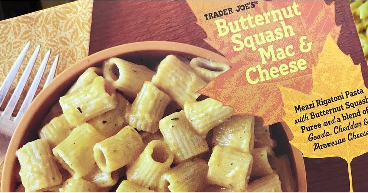 Trader Joe's Butternut Squash Mac and Cheese POPSUGAR Moms