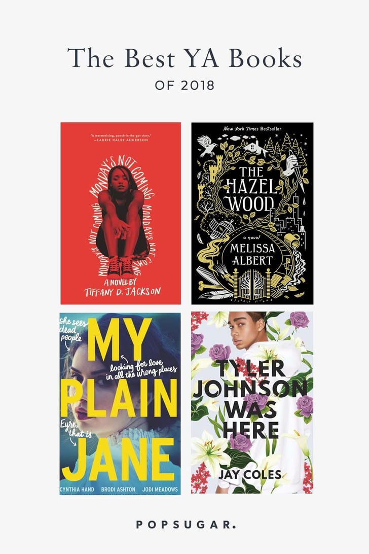 Best YA Books of 2018 Best YA Books of 2018
