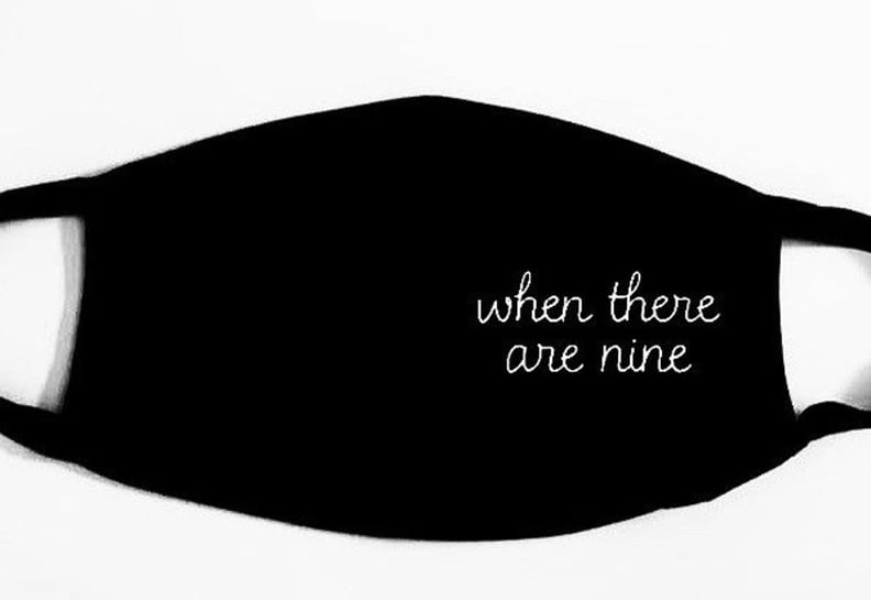 Shop a Similar "When There Are Nine" Mask on Etsy