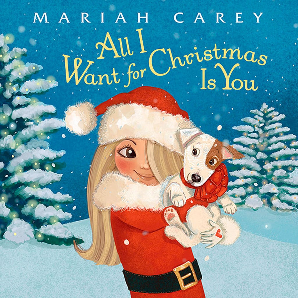 Mariah Carey's All I Want For Christmas Is You