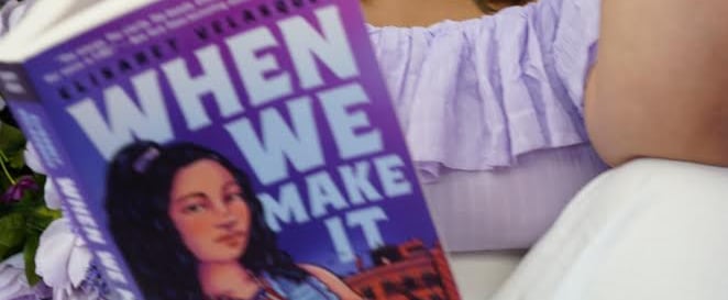 Elisabet Velasquez's Novel When We Make It Offers Hope