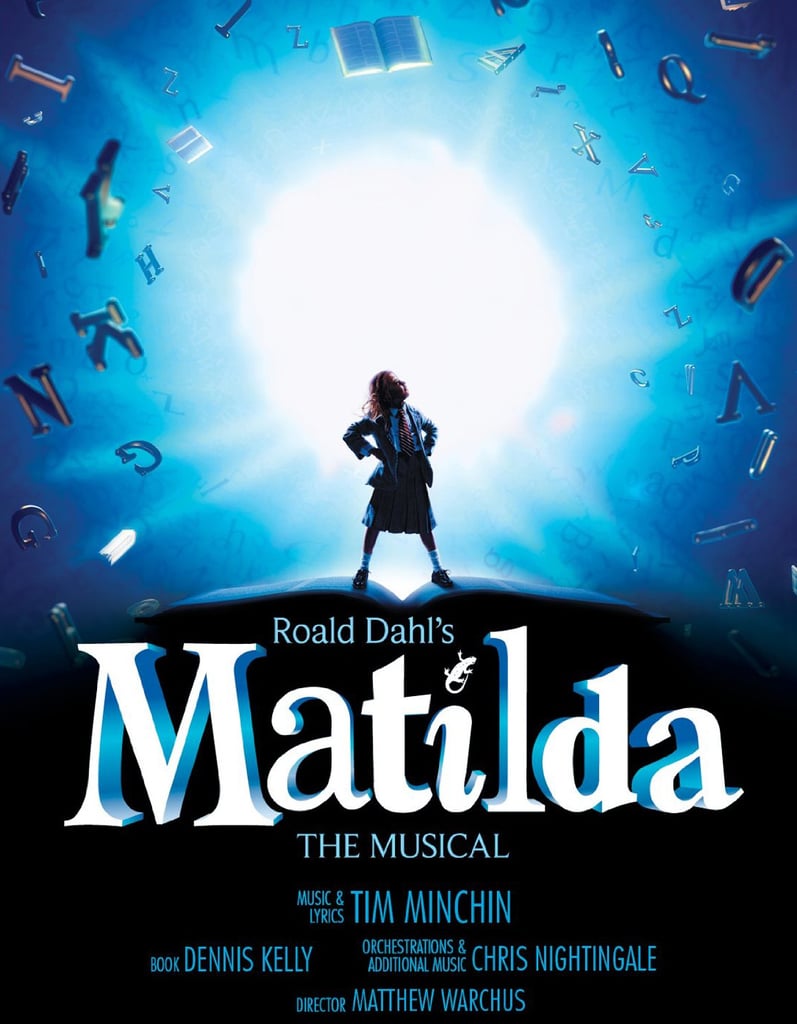 Matilda KidFriendly Broadway Shows POPSUGAR Family Photo 9