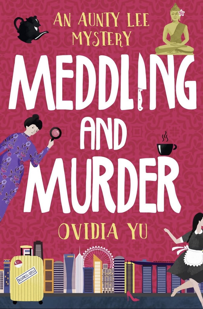 Virgo (Aug. 22-Sept. 22): Meddling and Murder by Ovidia Yu