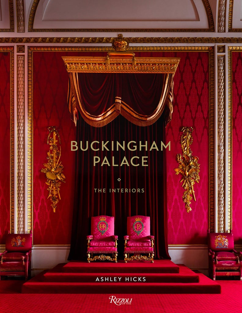 Best For Design-Lovers: Buckingham Palace: The Interiors