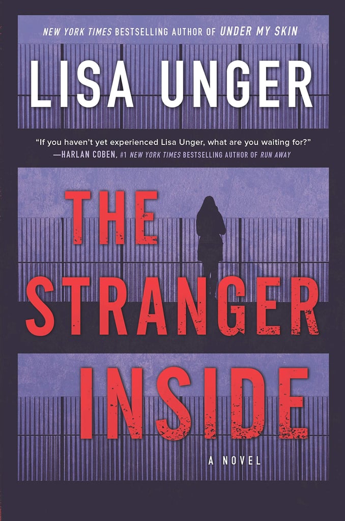 The Stranger Inside by Lisa Unger