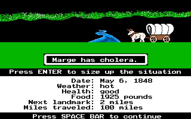 Everything was great until someone got cholera . . .