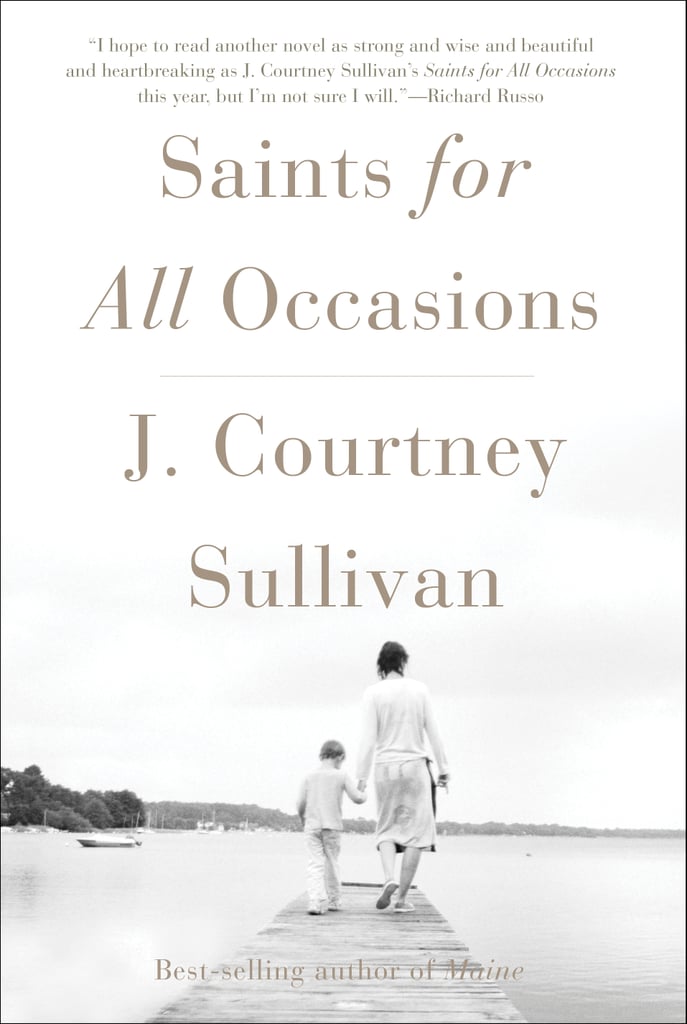 Saints for All Occasions by J. Courtney Sullivan