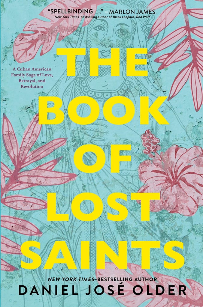 The Book of Lost Saints by Daniel José Older