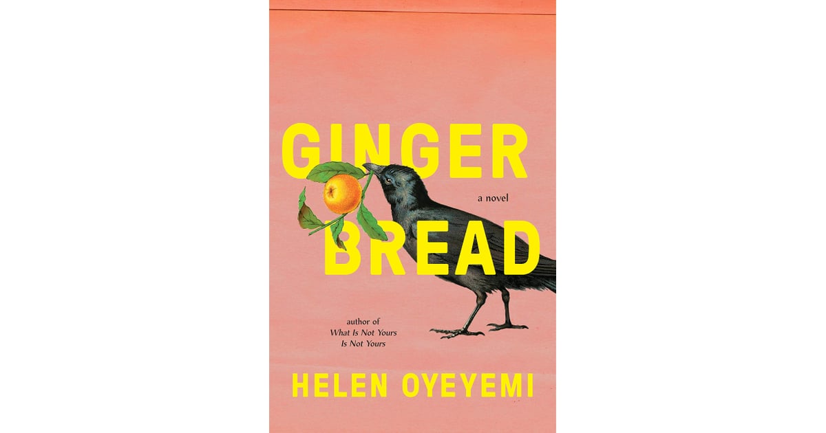 gingerbread helen oyeyemi review