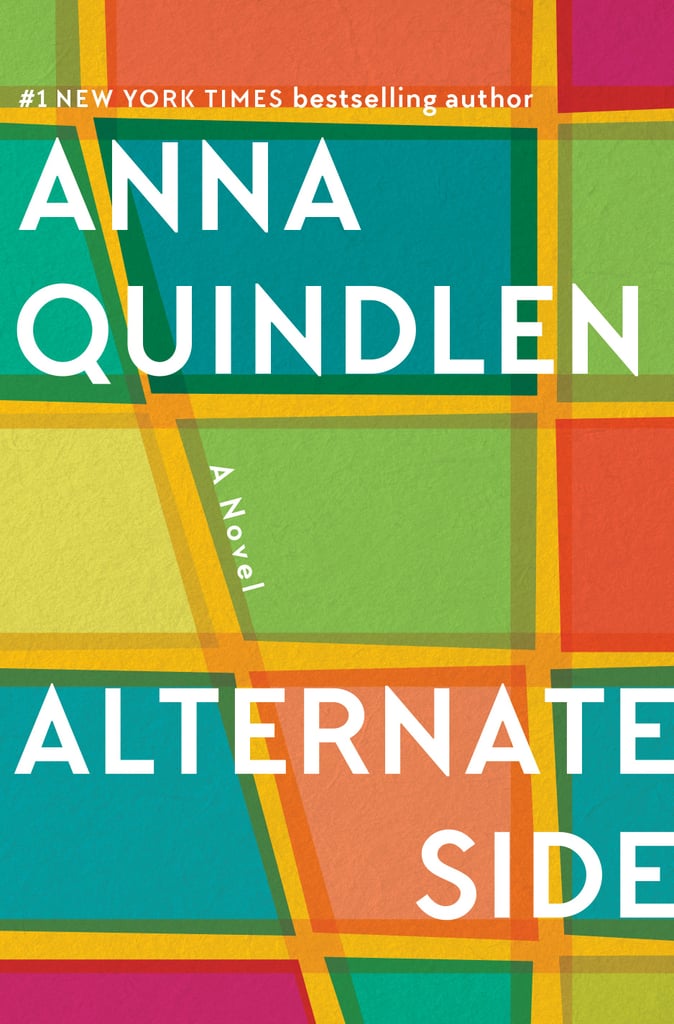 Alternate Side by Anna Quindlen, Out March 20